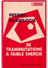 corentin louis kervran - preuves en biologie de transmutations a faible energie.pdf