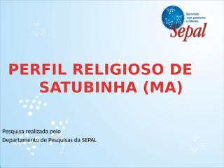 Perfil Religioso de Satubinha.pptx