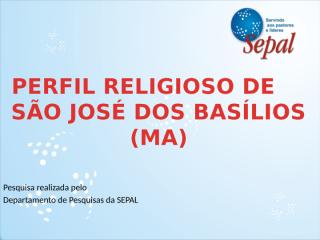 Perfil Religioso de São José dos Basílios.pptx