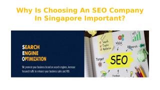 Why Is Choosing An SEO Company In Singapore Important.pptx