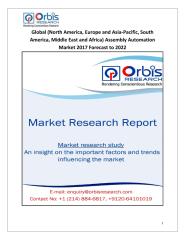 Global (North America, Europe and Asia-Pacific, South America, Middle East and Africa) Assembly Automation Market 2017 Forecast to 2022.pdf
