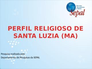 Perfil Religioso de Santa Luzia.pptx