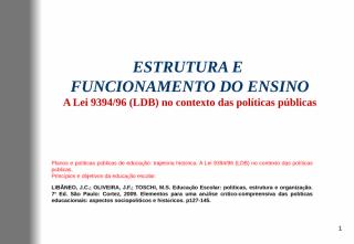 Estrutura e Funcionamento do ensino  brasileiro -LDB.ppt