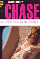 1951 - Strictly For Cash - James Hadley Chase.epub
